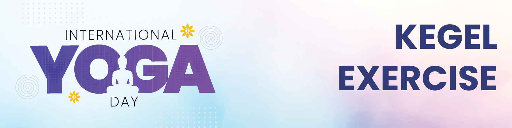 International Yoga Day & Kegel Exercise Banner